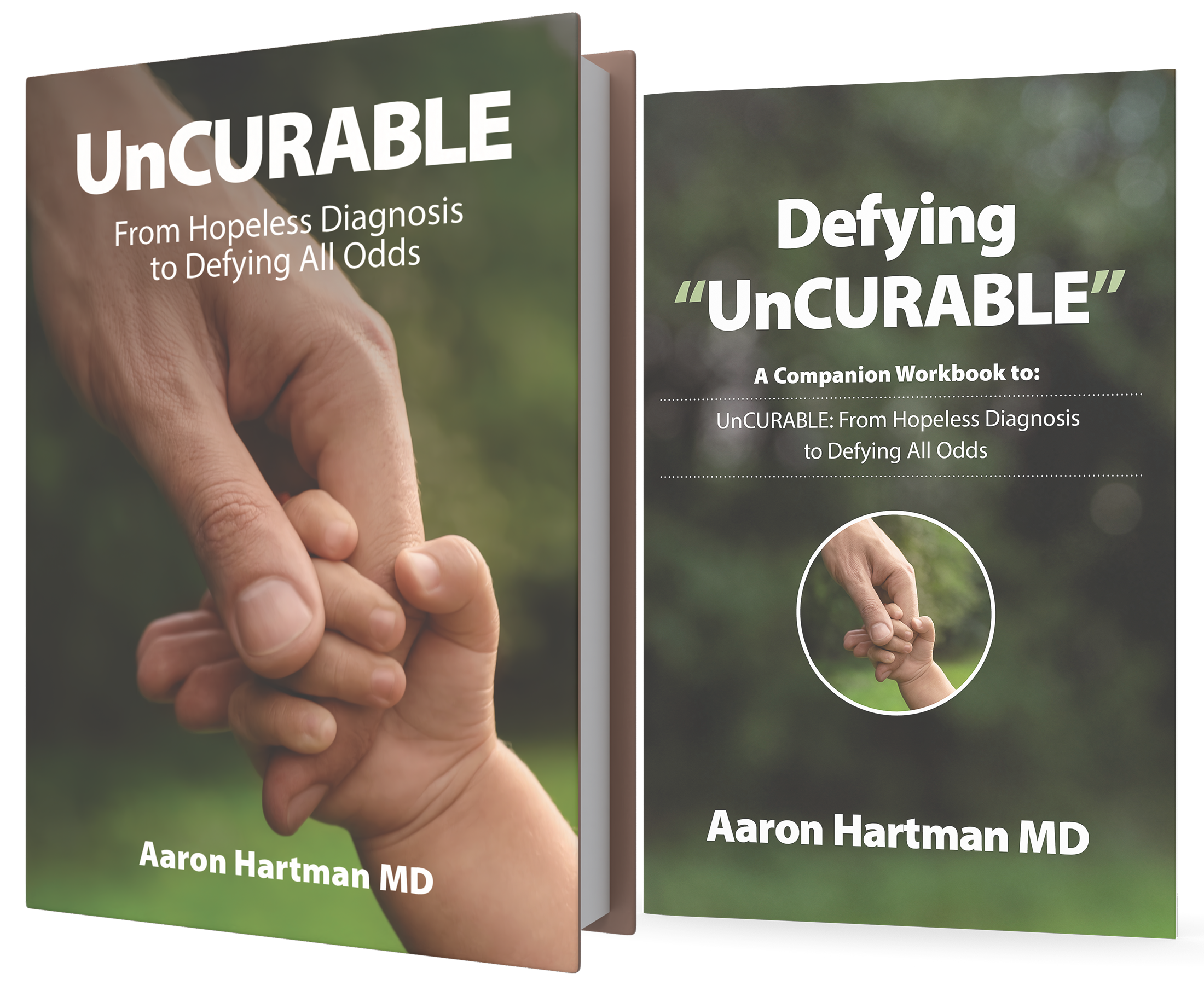 Book covers for UnCURABLE & Defying UnCURABLE (the companion workbook)
